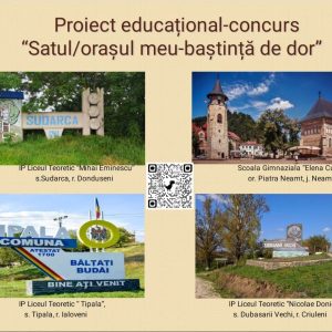 Proiect educațional-concurs „Satul/orașul meu – baștină de dor”