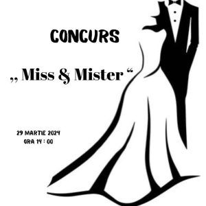 Vineri, 29 martie, se va organiza concursul „Miss & Mister“