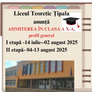 Anunț: ADMITEREA ÎN CLASA A X-A, profil general